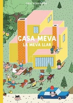 CASA MEVA,LA MEVA LLAR | 9788412946840 | JOHANSON, CARL | Libreria Geli - Librería Online de Girona - Comprar libros en catalán y castellano