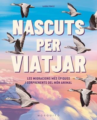 NASCUTS PER VIATJAT | 9788410417335 | FRAILE, LAURA | Llibreria Geli - Llibreria Online de Girona - Comprar llibres en català i castellà