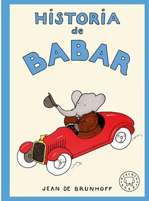 HISTORIA DE BABAR | 9788410323940 | DE BRUNHOFF, JEAN | Llibreria Geli - Llibreria Online de Girona - Comprar llibres en català i castellà