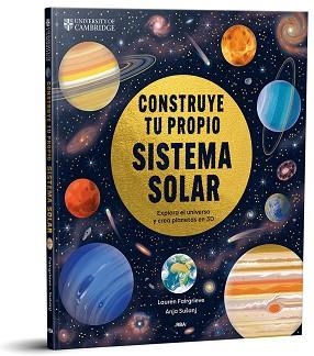 CONSTRUYE TU PROPIO SISTEMA SOLAR | 9788411325585 | FAIRGRIEVE, LAUREN | Llibreria Geli - Llibreria Online de Girona - Comprar llibres en català i castellà