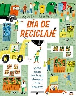DÍA DE RECICLAJE | 9791399037029 | FABER, POLLY | Llibreria Geli - Llibreria Online de Girona - Comprar llibres en català i castellà