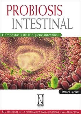 PROBIOSIS INTESTINAL | 9788412744477 | LABHAT,RAFAEL | Llibreria Geli - Llibreria Online de Girona - Comprar llibres en català i castellà