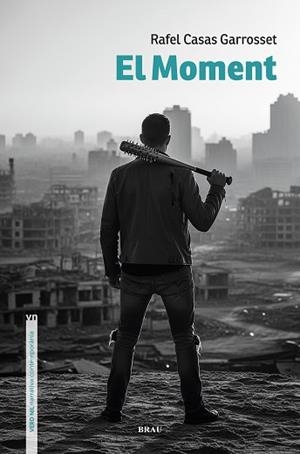 EL MOMENT | 9791387701024 | CASAS GARROSSET, RAFEL | Llibreria Geli - Llibreria Online de Girona - Comprar llibres en català i castellà