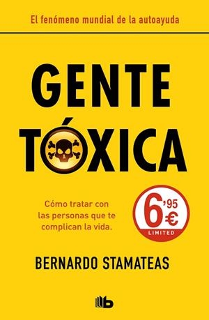 GENTE TÓXICA | 9788413140544 | STAMATEAS,BERNARDO | Llibreria Geli - Llibreria Online de Girona - Comprar llibres en català i castellà