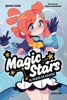 MAGIC STARS-4.EL PODER DE ECLIPSE | 9788427248304 | SERÓN, IGUAZEL | Llibreria Geli - Llibreria Online de Girona - Comprar llibres en català i castellà