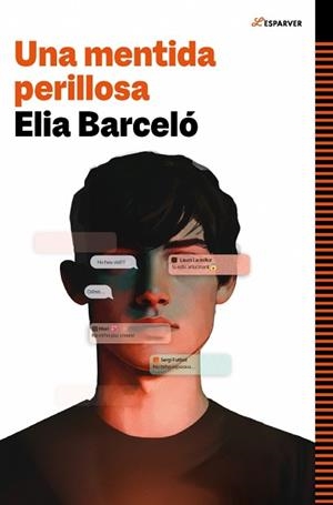 UNA MENTIDA PERILLOSA | 9788410190894 | BARCELÓ, ELIA | Libreria Geli - Librería Online de Girona - Comprar libros en catalán y castellano
