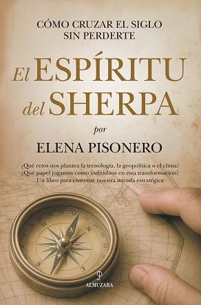 EL ESPÍRITU DEL SHERPA | 9788410529663 | ELENA PISONERO | Llibreria Geli - Llibreria Online de Girona - Comprar llibres en català i castellà
