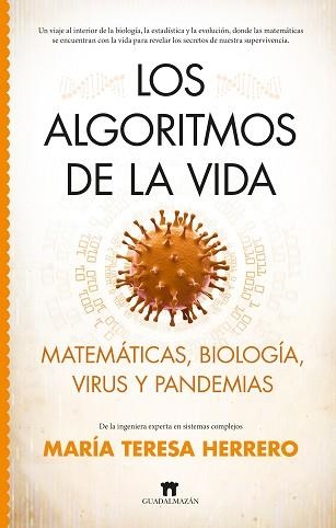 LOS ALGORITMOS DE LA VIDA | 9788419414793 | MARÍA TERESA HERRERO ZAMORANO | Llibreria Geli - Llibreria Online de Girona - Comprar llibres en català i castellà