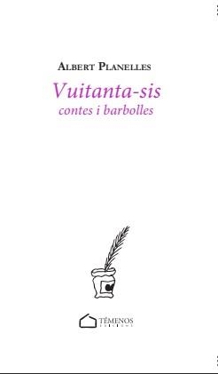 VUITANTA-SIS CONTES I BARBOLLES | 9791399032499 | PLANELLES I VELLVÉ, ALBERT | Llibreria Geli - Llibreria Online de Girona - Comprar llibres en català i castellà
