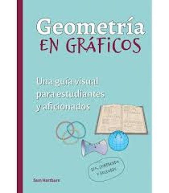 GEOMETRIA EN GRAFICOS | 9788428217835 | HARTBURN,SAM | Libreria Geli - Librería Online de Girona - Comprar libros en catalán y castellano