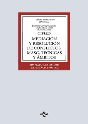 MEDIACIÓN Y RESOLUCIÓN DE CONFLICTOS.MASC,TÉCNICAS Y ÁMBITOS | 9788430992942 | SOLETO MUÑOZ, HELENA/CARRETERO MORALES, EMILIANO | Llibreria Geli - Llibreria Online de Girona - Comprar llibres en català i castellà