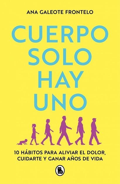 CUERPO SOLO HAY UNO | 9788402430571 | GALEOTE FRONTELO (@PHYSIOWODS), ANA | Libreria Geli - Librería Online de Girona - Comprar libros en catalán y castellano