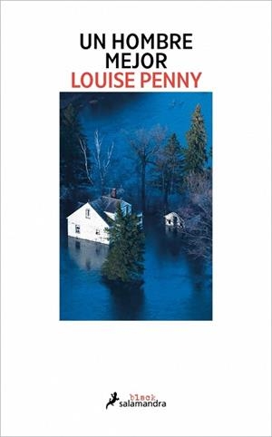 UN HOMBRE MEJOR | 9788410340282 | PENNY, LOUISE | Llibreria Geli - Llibreria Online de Girona - Comprar llibres en català i castellà