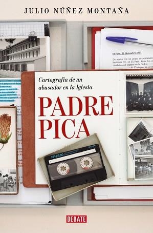 PADRE PICA | 9788410214767 | NÚÑEZ MONTAÑA, JULIO | Llibreria Geli - Llibreria Online de Girona - Comprar llibres en català i castellà