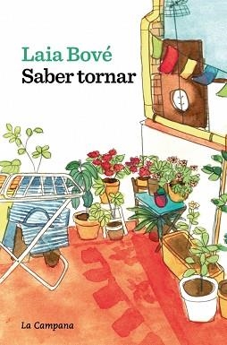 SABER TORNAR | 9788419836847 | BOVÉ, LAIA | Llibreria Geli - Llibreria Online de Girona - Comprar llibres en català i castellà
