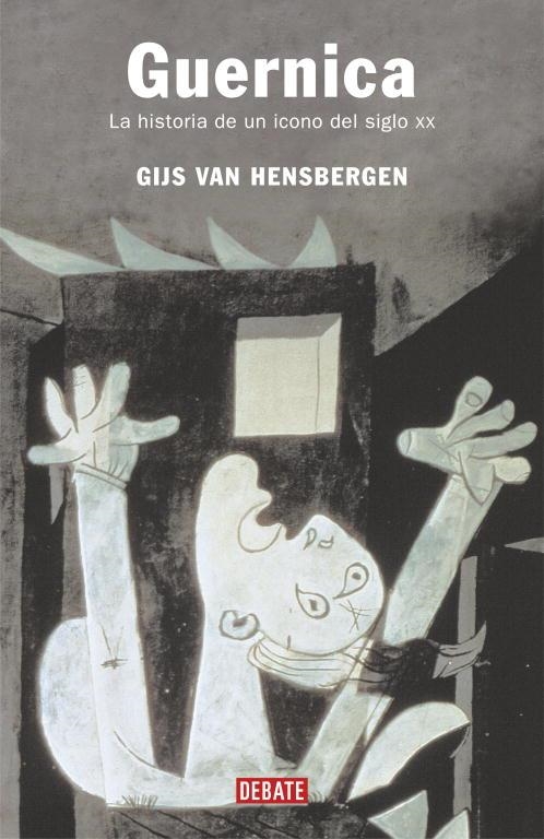 GUERNICA LA HISTORIA DE UN ICONO DEL SIGLO XX | 9788483066393 | VAN HENSBERGEN,GIJS | Libreria Geli - Librería Online de Girona - Comprar libros en catalán y castellano
