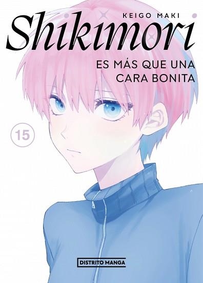 SHIKIMORI ES MÁS QUE UNA CARA BONITA-15 | 9788419290885 | MAKI, KEIGO | Llibreria Geli - Llibreria Online de Girona - Comprar llibres en català i castellà