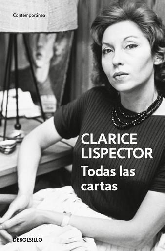 TODAS LAS CARTAS | 9788466381772 | LISPECTOR, CLARICE | Libreria Geli - Librería Online de Girona - Comprar libros en catalán y castellano
