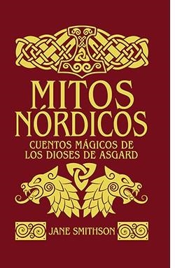 MITOS NÓRDICOS | 9788410101968 | SMITHSON, JAMES | Llibreria Geli - Llibreria Online de Girona - Comprar llibres en català i castellà