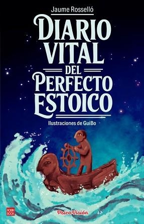 DIARIO VITAL DEL PERFECTO ESTOICO | 9788499177533 | ROSSELLÓ MANETAS, JAUME | Libreria Geli - Librería Online de Girona - Comprar libros en catalán y castellano