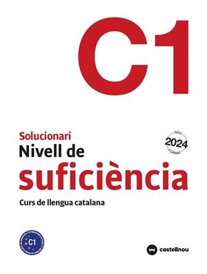NIVELL C1 CATALÀ PER ADULTS(SOLUCIONARI) | 9788410280595 | CERCÓS VILADEMUNT, SERGI/MATEU RAMIS, ESPERANÇA | Llibreria Geli - Llibreria Online de Girona - Comprar llibres en català i castellà