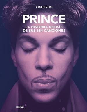 PRINCE.HISTORIA DETRÁS DE SUS 684 CANCIONES | 9788410469365 | CLERC, BENOIT | Libreria Geli - Librería Online de Girona - Comprar libros en catalán y castellano