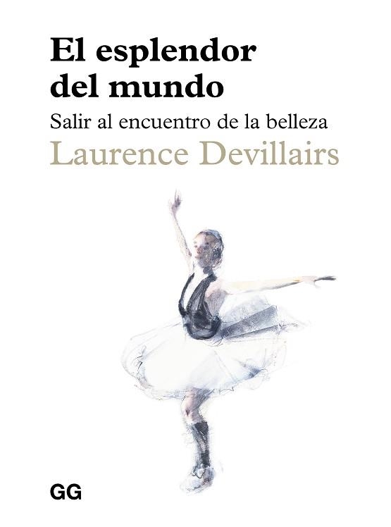 EL ESPLENDOR DEL MUNDO | 9788425236310 | DEVILLAIRS, LAURENCE | Libreria Geli - Librería Online de Girona - Comprar libros en catalán y castellano