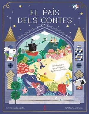 EL PAÍS DELS CONTES | 9788466159111 | KECIR-LEPETIT, EMMANUELLE | Llibreria Geli - Llibreria Online de Girona - Comprar llibres en català i castellà