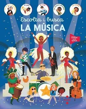 ESCOLTA I BUSCA.LA MÚSICA | 9788466159241 | Llibreria Geli - Llibreria Online de Girona - Comprar llibres en català i castellà