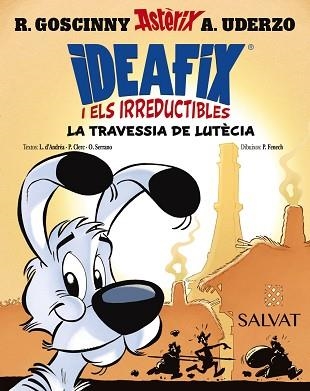 IDEAFIX I ELS IRREDUCTIBLES-7.LA TRAVESSIA DE LUTÈCIA | 9788469644010 | GOSCINNY, RENÉ/D'ANDRÉA, LISON/CLERC, PHILIPPE | Libreria Geli - Librería Online de Girona - Comprar libros en catalán y castellano