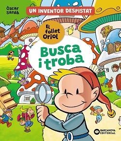 BUSCA TROBA A LA VALL DELS FOLLETS | 9788448963514 | SARDÀ, ÒSCAR | Llibreria Geli - Llibreria Online de Girona - Comprar llibres en català i castellà