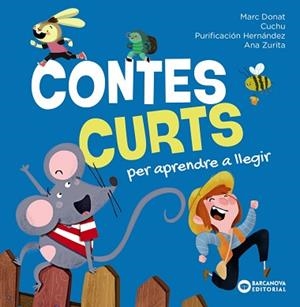 CONTES CURTS PER APRENDRE A LLEGIR | 9788448965297 | DONAT, MARC | Libreria Geli - Librería Online de Girona - Comprar libros en catalán y castellano
