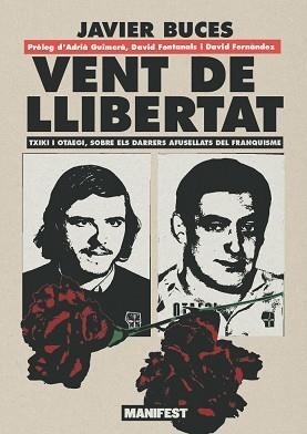 VENT DE LLIBERTAT | 9791387872694 | BUCES,JAVIER | Llibreria Geli - Llibreria Online de Girona - Comprar llibres en català i castellà