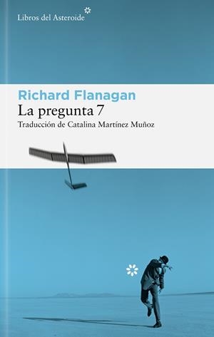 LA PREGUNTA 7(EDICIÓN EN CASTELLANO) | 9788410178625 | FLANAGAN, RICHARD | Llibreria Geli - Llibreria Online de Girona - Comprar llibres en català i castellà