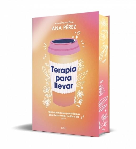 TERAPIA PARA LLEVAR | 9791387724238 | PÉREZ (NACÍDRAMÁTICA), ANA | Llibreria Geli - Llibreria Online de Girona - Comprar llibres en català i castellà