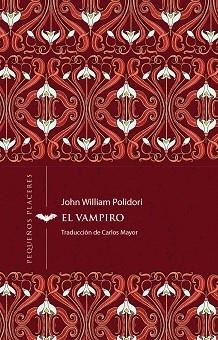 EL VAMPIRO | 9788412983777 | POLIDORI, JOHN WILLIAM | Libreria Geli - Librería Online de Girona - Comprar libros en catalán y castellano