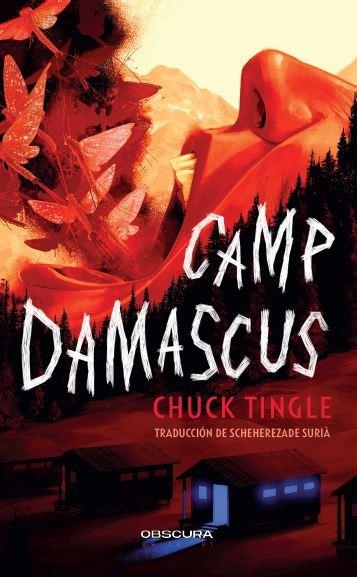 CAMP DAMASCUS | 9788412990690 | TINGLE, CHUCK | Libreria Geli - Librería Online de Girona - Comprar libros en catalán y castellano