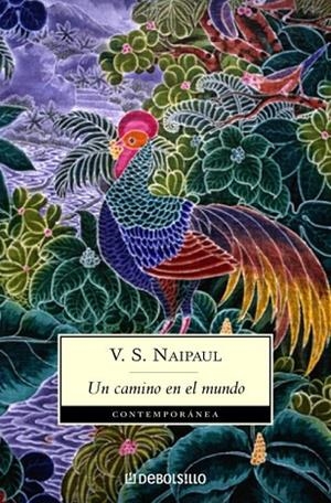 UN CAMINO EN EL MUNDO | 9788497937948 | NAIPAUL,V S | Llibreria Geli - Llibreria Online de Girona - Comprar llibres en català i castellà