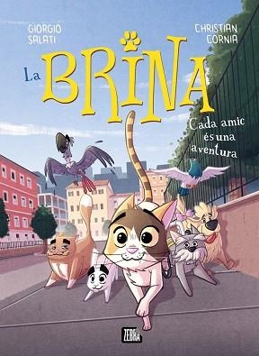 LA BRINA-2.CADA AMIC ÉS UNA AVENTURA | 9788410302983 | GIORGIO SALATI | Llibreria Geli - Llibreria Online de Girona - Comprar llibres en català i castellà