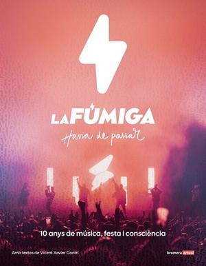 LA FÚMIGA.HAVIA DE PASSAR | 9788413588278 | VICENT CONTRÍ | Llibreria Geli - Llibreria Online de Girona - Comprar llibres en català i castellà