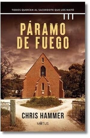 PÁRAMO DE FUEGO | 9788419767462 | HAMMER,CHRIS | Llibreria Geli - Llibreria Online de Girona - Comprar llibres en català i castellà