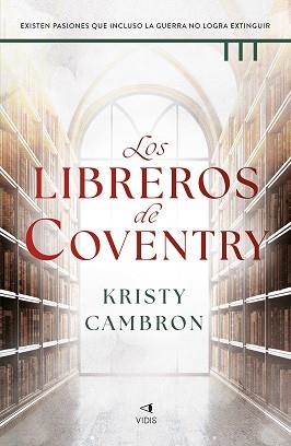 LOS LIBREROS DE COVENTRY | 9788419767851 | CAMBRON, KRISTY | Llibreria Geli - Llibreria Online de Girona - Comprar llibres en català i castellà