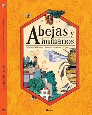 ABEJAS Y HUMANOS | 9788000076478 | SEKANINOVA,STEPANKA | Llibreria Geli - Llibreria Online de Girona - Comprar llibres en català i castellà