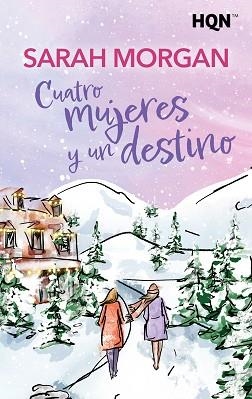 CUATRO MUJERES Y UN DESTINO | 9791370009557 | MORGAN, SARAH | Llibreria Geli - Llibreria Online de Girona - Comprar llibres en català i castellà