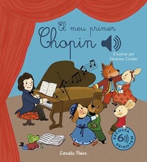 EL MEU PRIMER CHOPIN | 9791387519834 | CORDIER, SÉVERINE | Llibreria Geli - Llibreria Online de Girona - Comprar llibres en català i castellà