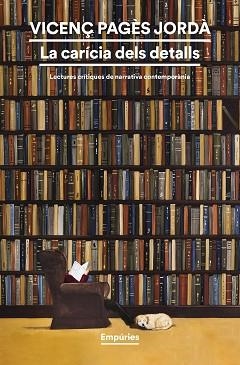 LA CARÍCIA DELS DETALLS | 9791387736101 | PAGÈS JORDÀ, VICENÇ | Libreria Geli - Librería Online de Girona - Comprar libros en catalán y castellano