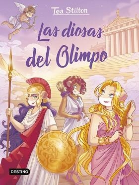 LAS DIOSAS DEL OLIMPO | 9788408307815 | STILTON, TEA | Libreria Geli - Librería Online de Girona - Comprar libros en catalán y castellano