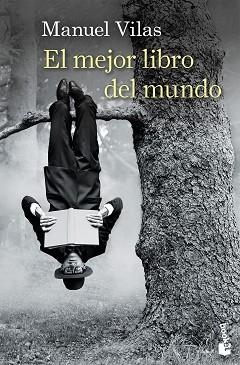 EL MEJOR LIBRO DEL MUNDO | 9788423368617 | VILAS, MANUEL | Llibreria Geli - Llibreria Online de Girona - Comprar llibres en català i castellà