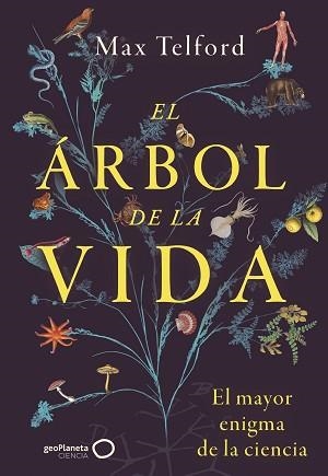 EL ÁRBOL DE LA VIDA | 9788408299387 | TELFORD, MAX | Libreria Geli - Librería Online de Girona - Comprar libros en catalán y castellano