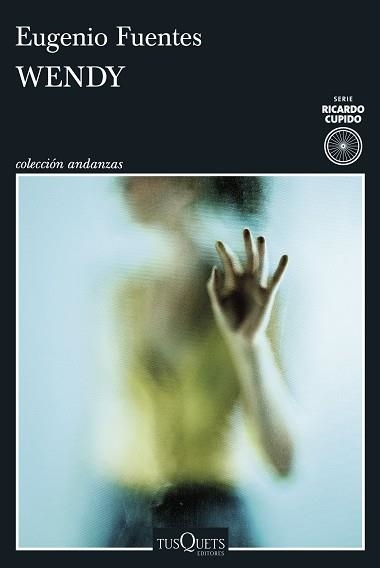 WENDY | 9788411076845 | FUENTES, EUGENIO | Libreria Geli - Librería Online de Girona - Comprar libros en catalán y castellano